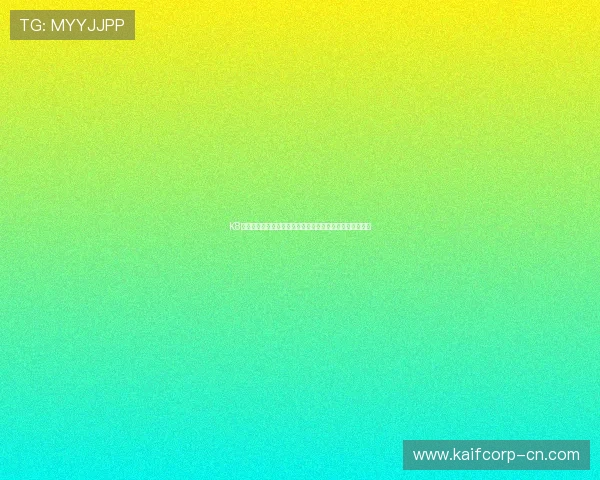 K8凯发网址娱乐平台提供的丰富游戏类型与玩家最佳体验分享 K8凯发网址娱乐平台提供的丰富游戏类型与玩家最佳体验分享